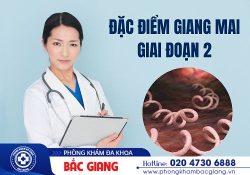 Đặc điểm bệnh giang mai giai đoạn 2